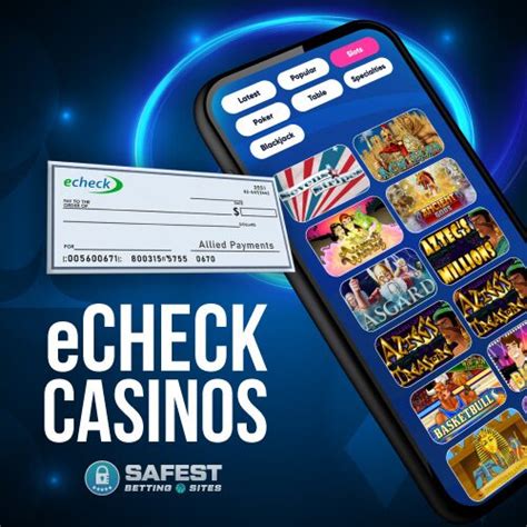 online casino sites that accept bank cheque - online casino echeck deposit.